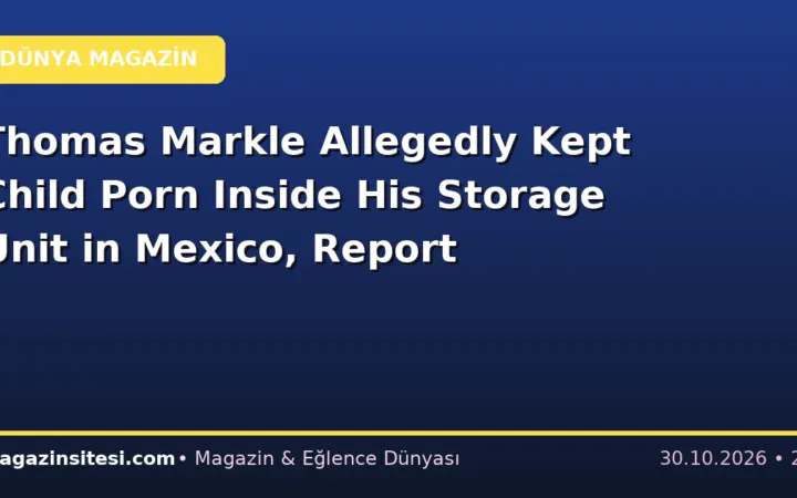 Thomas Markle Allegedly Kept Child Porn Inside His Storage Unit in Mexico, Report