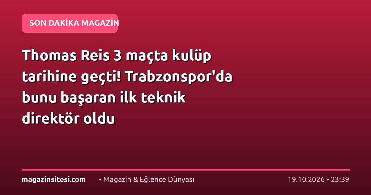 Thomas Reis 3 maçta kulüp tarihine geçti! Trabzonspor’da bunu başaran ilk teknik direktör oldu