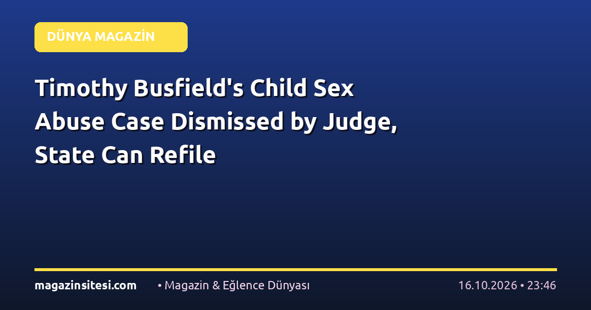 Timothy Busfield’s Child Sex Abuse Case Dismissed by Judge, State Can Refile