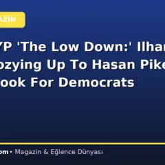 TMZ, NYP ‘The Low Down:’ Ilhan Omar Cozying Up To Hasan Piker Is Bad Look For Democrats