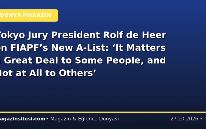 Tokyo Jury President Rolf de Heer on FIAPF’s New A-List: ‘It Matters a Great Deal to Some People, and Not at All to Others’