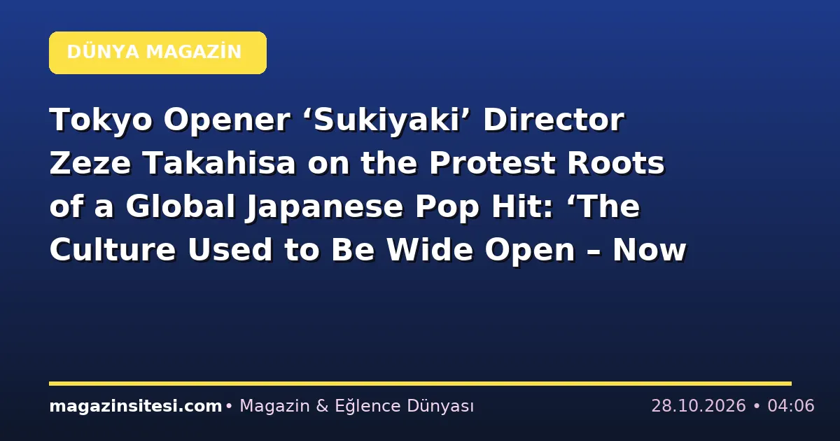 Tokyo Opener ‘Sukiyaki’ Director Zeze Takahisa on the Protest Roots of a Global Japanese Pop Hit: ‘The Culture Used to Be Wide Open – Now It’s Become Narrower’