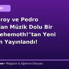Tony Gilroy ve Pedro Pascal’dan Müzik Dolu Bir Film: “Behemoth!”tan Yeni Fragman Yayınlandı!
