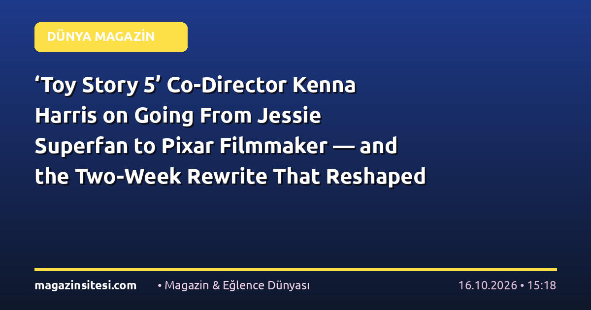 ‘Toy Story 5’ Co-Director Kenna Harris on Going From Jessie Superfan to Pixar Filmmaker — and the Two-Week Rewrite That Reshaped the Sequel