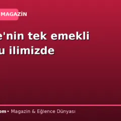 Türkiye’nin tek emekli köyü bu ilimizde