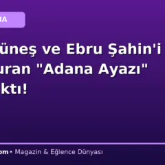 Uğur Güneş ve Ebru Şahin’i Buluşturan “Adana Ayazı” Sete Çıktı!