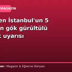 Valilik’ten İstanbul’un 5 ilçesi için gök gürültülü sağanak uyarısı