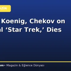Walter Koenig, Chekov on Original ‘Star Trek,’ Dies at 90