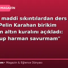 Yaşadığı maddi sıkıntılardan ders çıkardı! Pelin Karahan birikim yapmanın altın kuralını açıkladı: “Har vurup harman savurmam” diyerek…