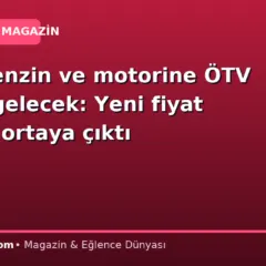 Yarın benzin ve motorine ÖTV zammı gelecek: Yeni fiyat tablosu ortaya çıktı