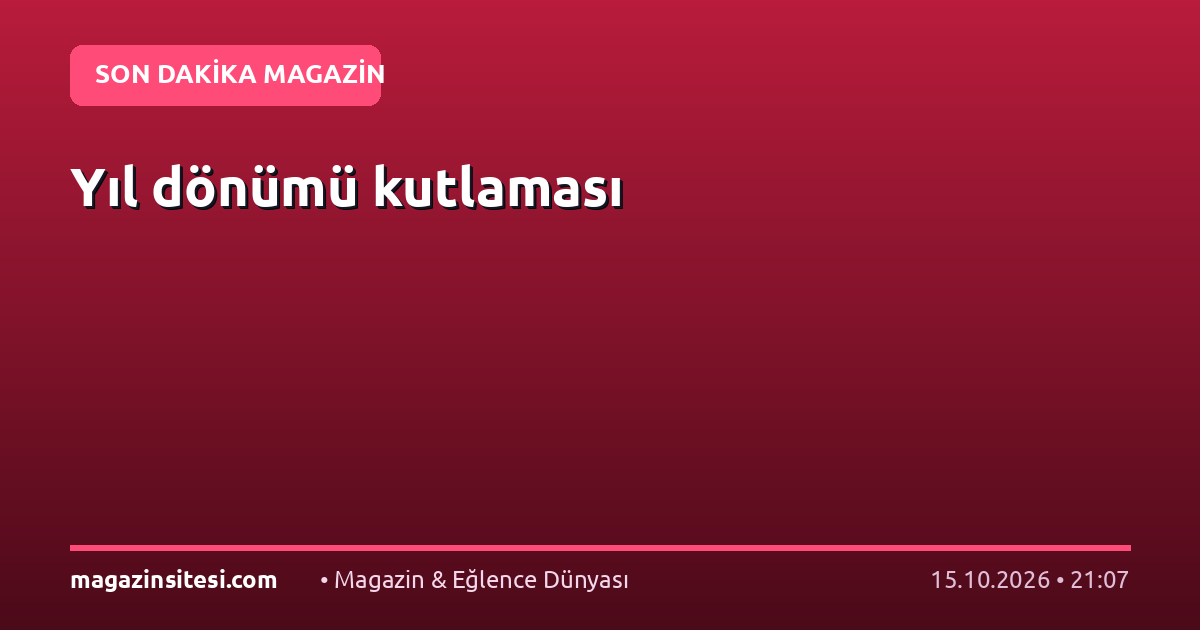 Yıl dönümü kutlaması