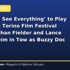 ‘You Can See Everything’ to Play at Italy’s Torino Film Festival With Nathan Fielder and Lance Oppenheim in Tow as Buzzy Doc Starts International Launch