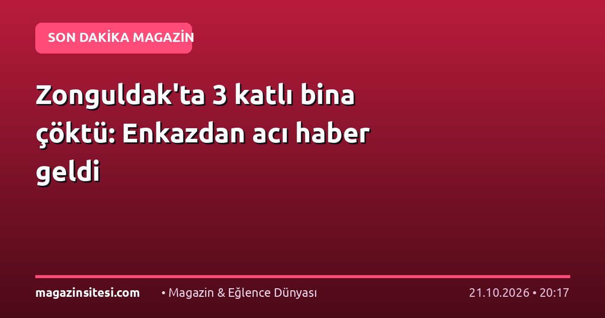 Zonguldak’ta 3 katlı bina çöktü: Enkazdan acı haber geldi